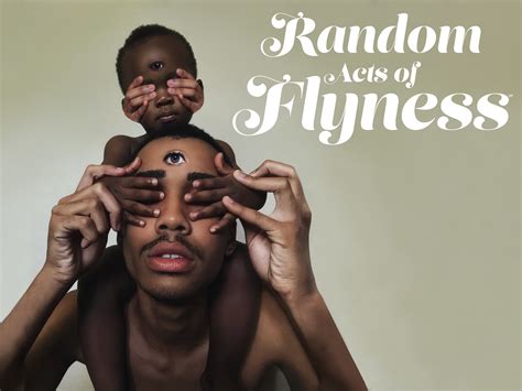 gofilm random acts of flyness|Random Acts of Flyness .